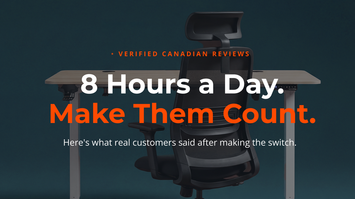 8 hours a day, make them count