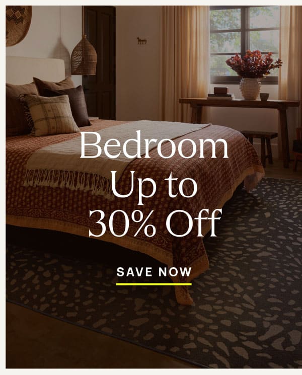Bedroom | Up to 30% Off | Save Now 