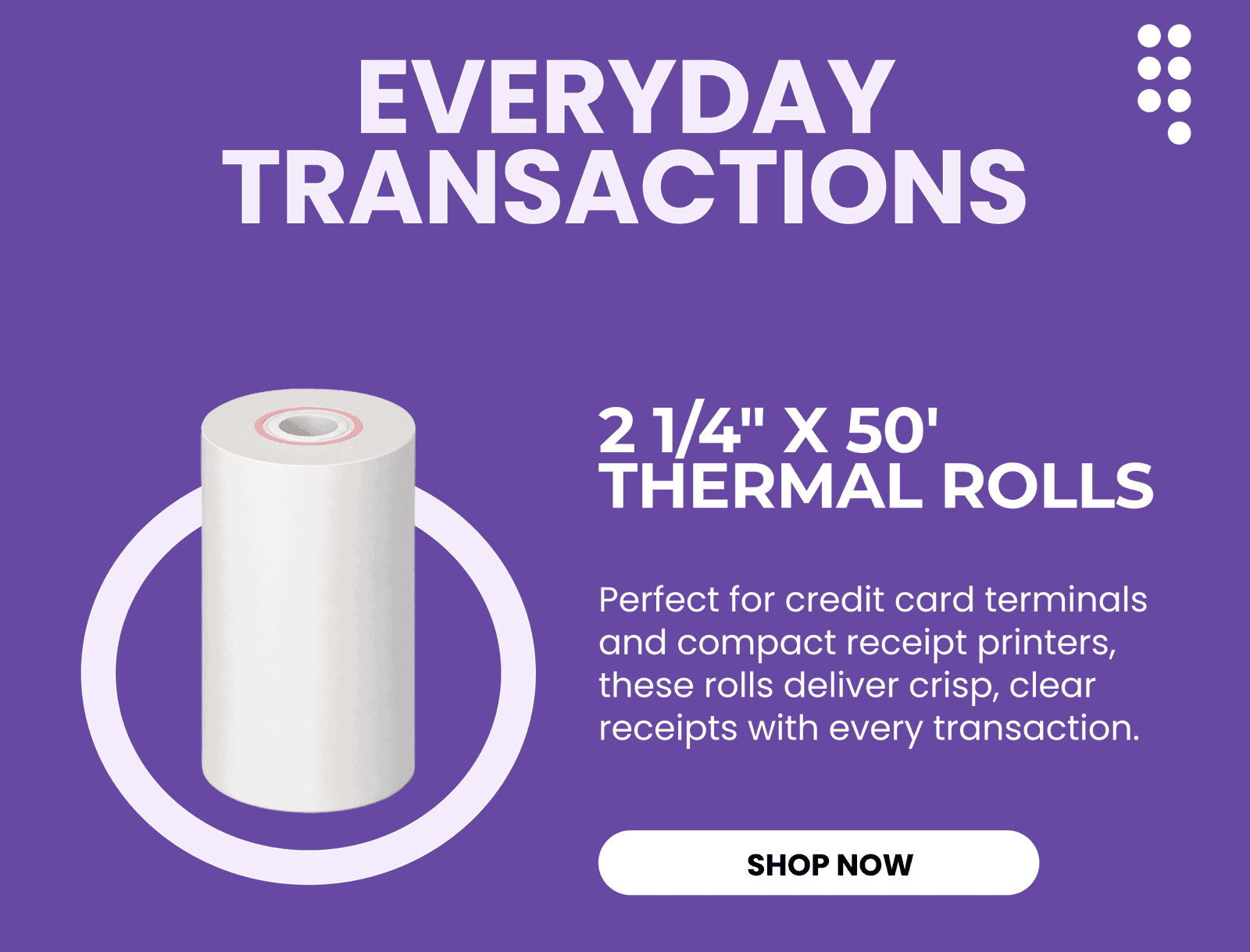 2 1/4" x 50' Thermal Rolls