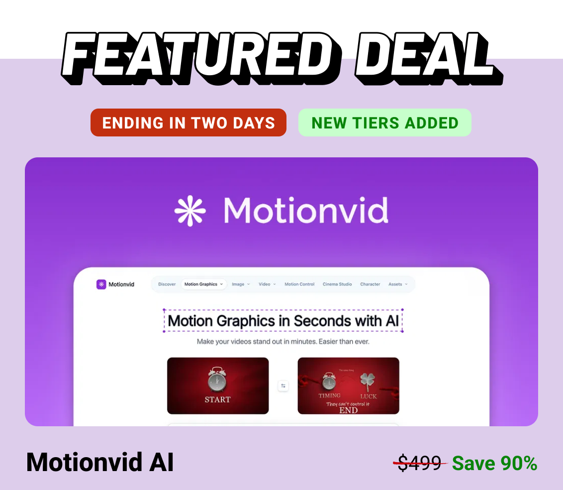Featured Deal: Motionvid AI (Ending in two days, New tiers added)