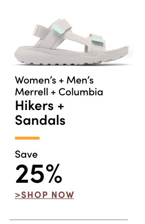Women's + Men's Merrell & Columbia Hikers & Sandals Save 25%