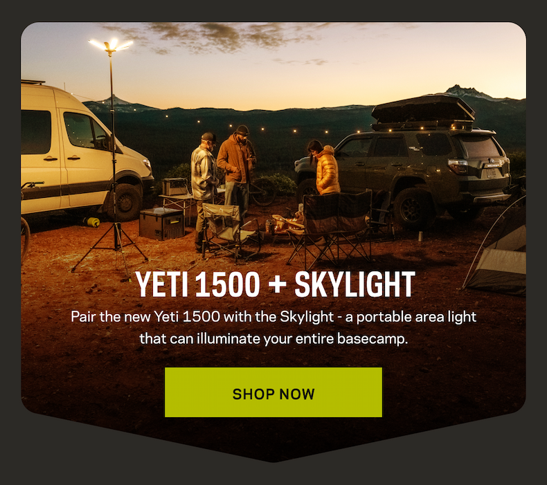 Yeti 1500 + Skylight