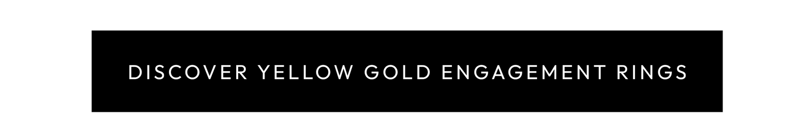 Discover Yellow Gold Engagement rings
