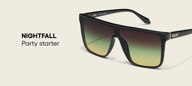 NIGHTFALL. Party starter. Image of green shield sunglasses with QUAY logo.