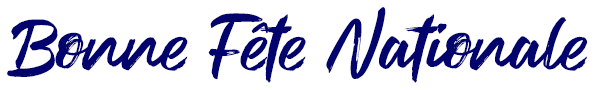 Bonne Fête nationale