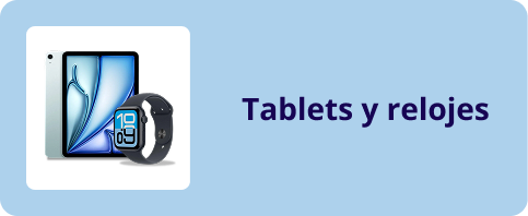 Tablets y relojes