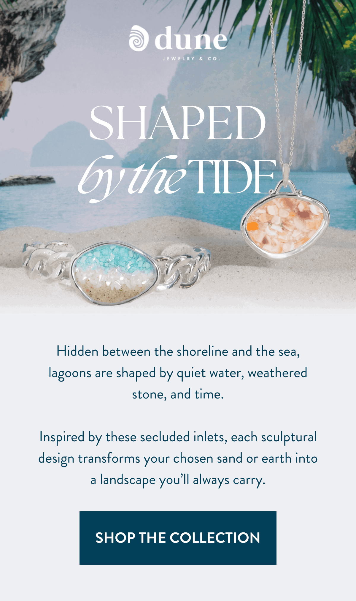 Shaped By The Tide