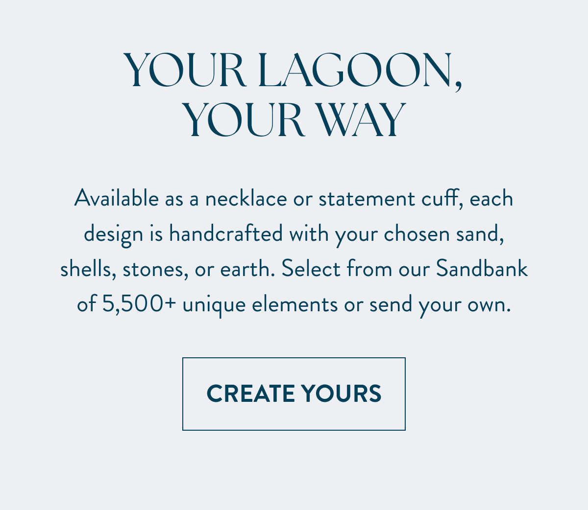 Your Lagoon, Your Way