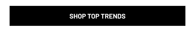 Shop Top Trends