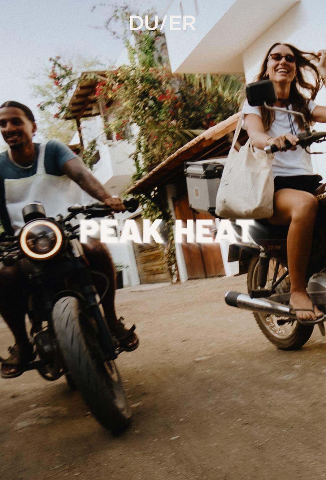 DUER | Peak Heat
