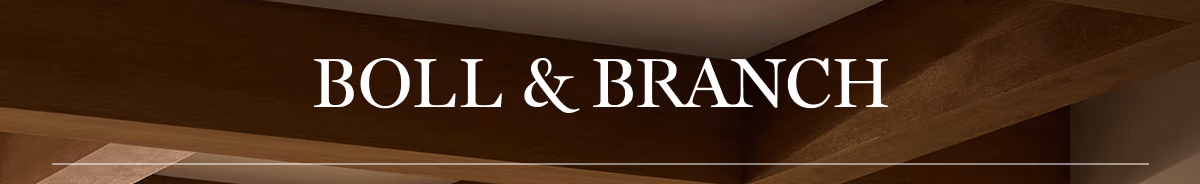 BOLL & BRANCH 