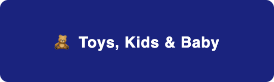 Toys Kids and Baby category