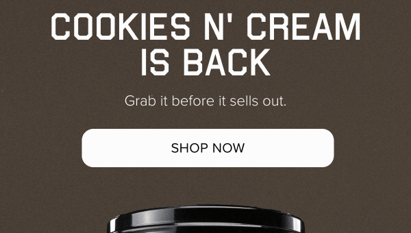 Cookies N' Cream Is Back