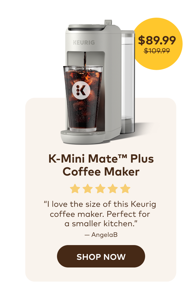 K-Mini Mate™ Plus for $89.99