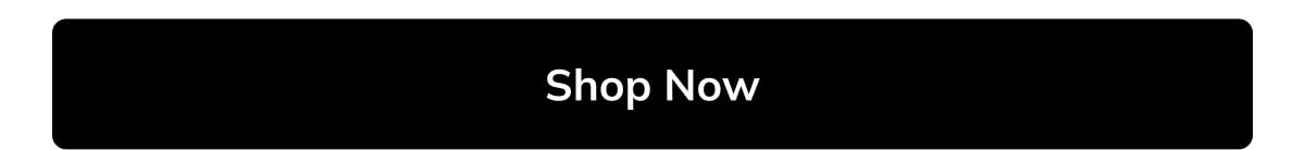 Shop Now Shop Now