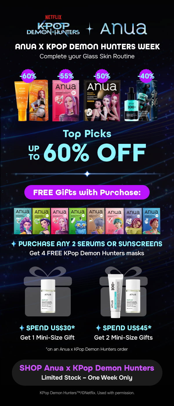 🚨 Anua x KPop Demon Hunters Week – Up to 60% OFF!