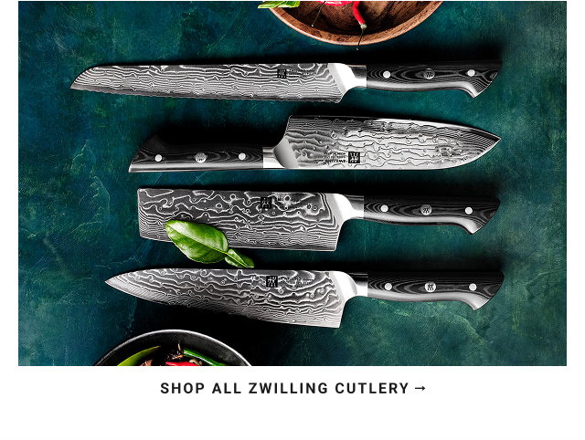 SHOP ALL ZWILLING CUTLERY →