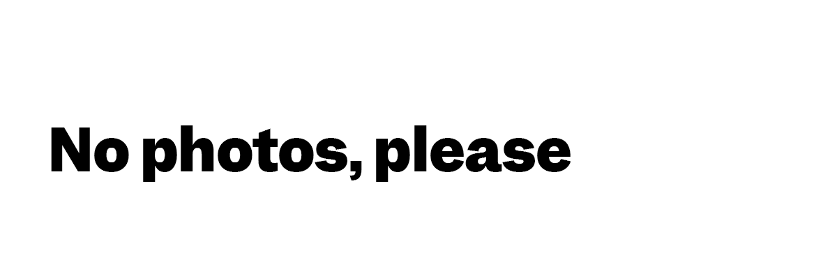 No photos, please