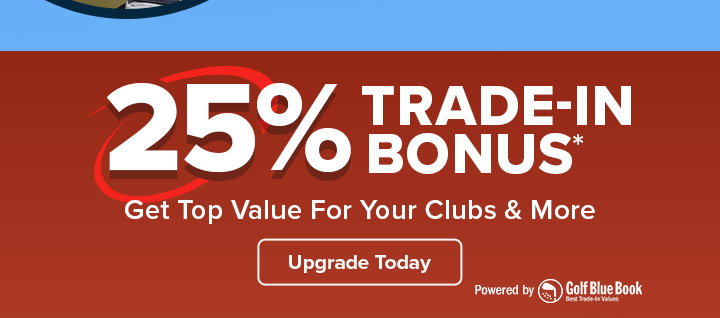 25% Trade-in Bonus