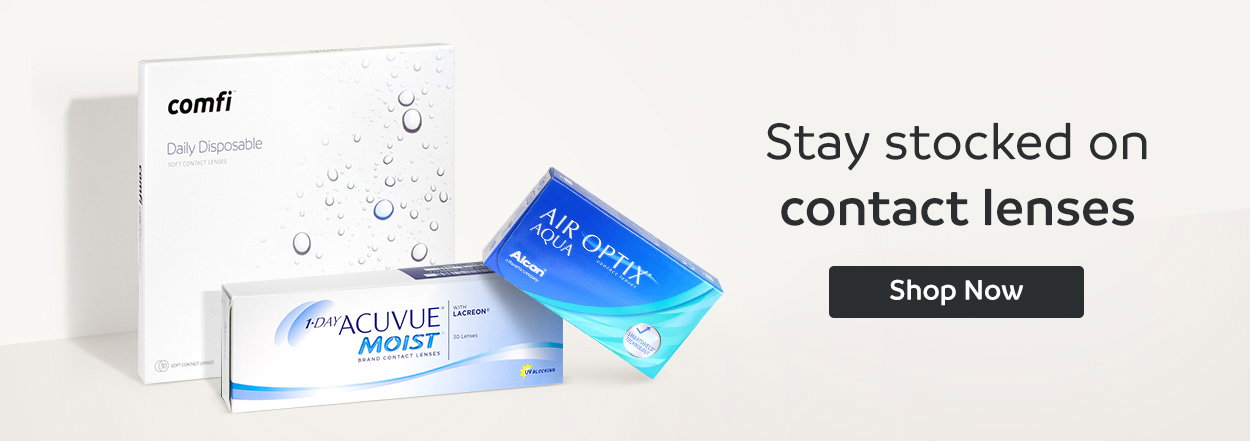 Stay stocked on contact lenses | Shop Now