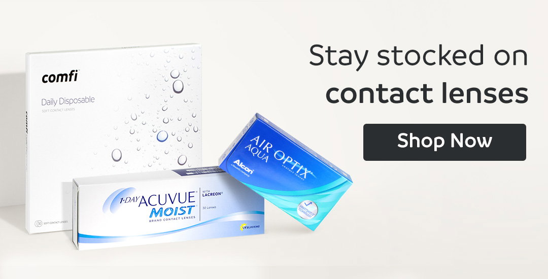 Stay stocked on contact lenses | Shop Now