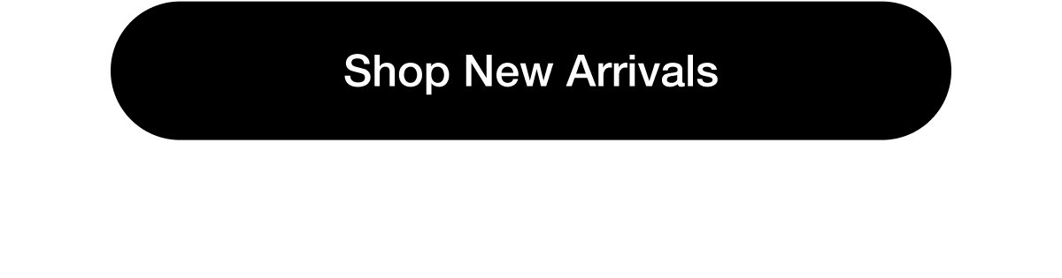 Shop New Arrivals