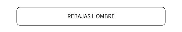 REBAJAS HOMBRE