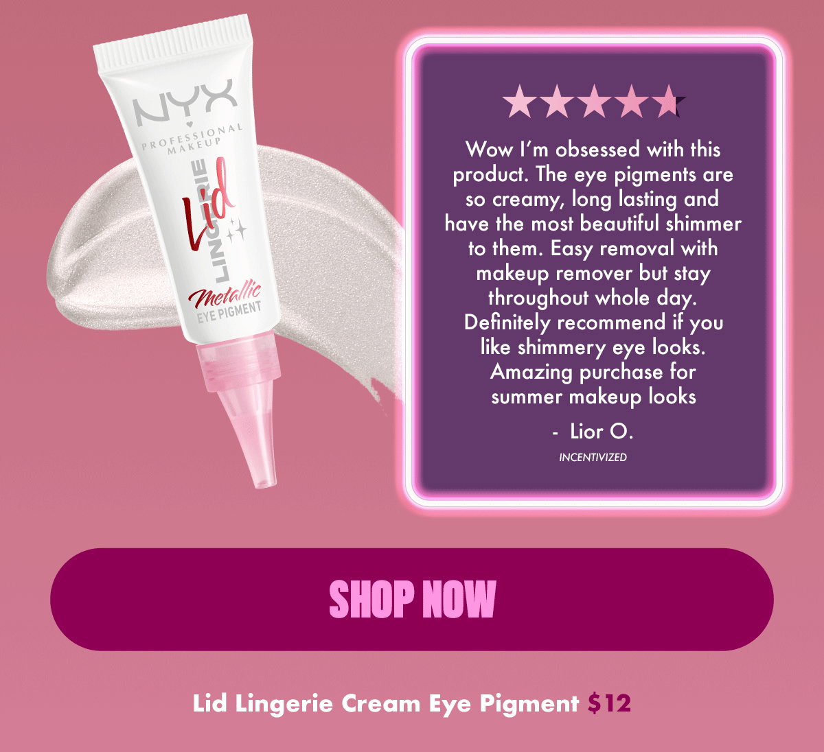 LID LINGERIE CREAM EYE PIGMENT $12