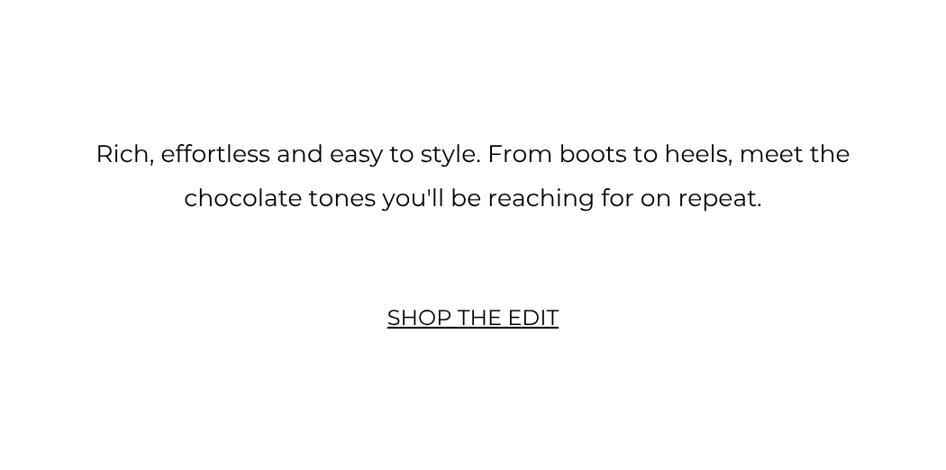 SHOP THE EDIT