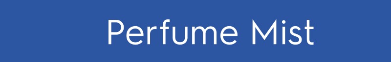 Perfume Mists