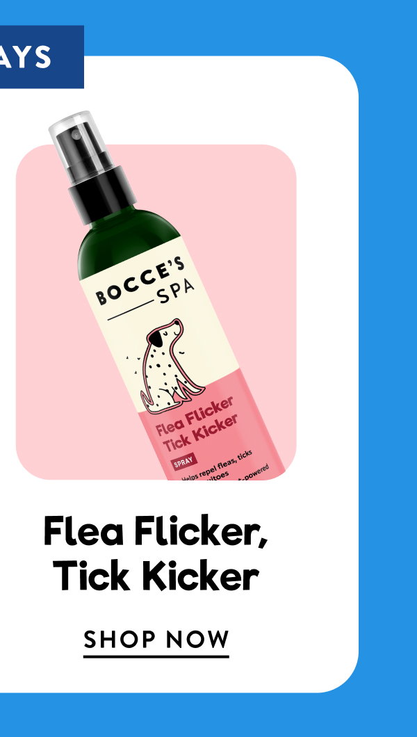 Shop Flea Flicker, Tick Kicker