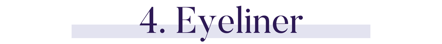 4. Eyeliner