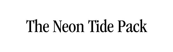 The Neon Tide Pack