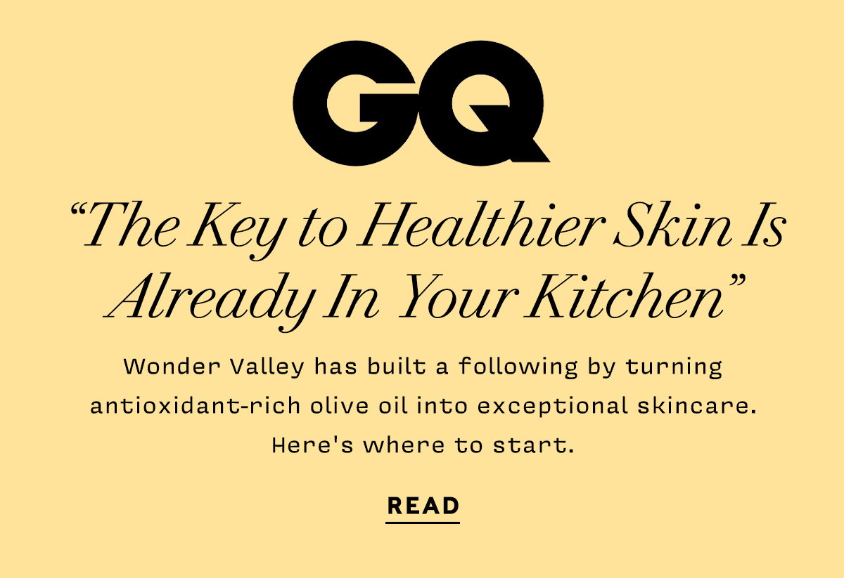GQ “The Key to Healthier Skin Is Already In Your Kitchen”  READ