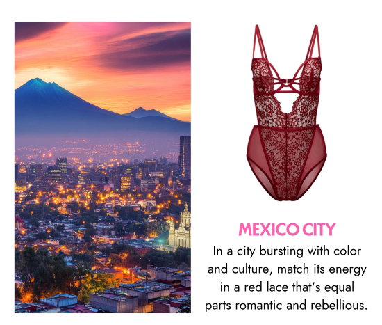 Mexico City. In a city bursting with color and culture, match its energy in a red lace that is equal parts romantic and rebellious.