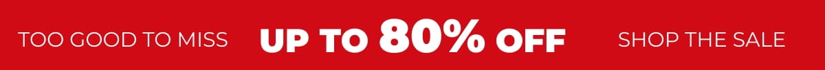 UP TO 80% OFF