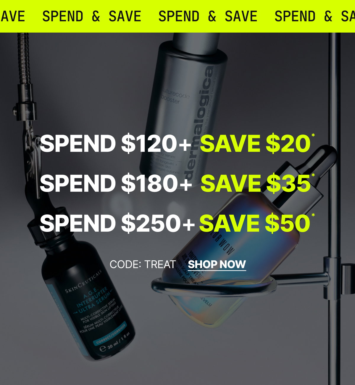 Spend & Save Use code: TREAT. Shop Now.