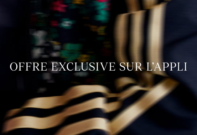 Offre Exclusive Sur L'appli