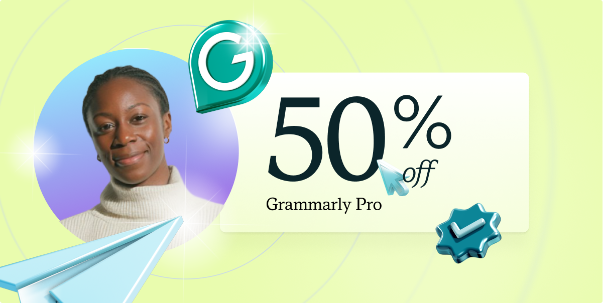 50% off | Grammarly Pro