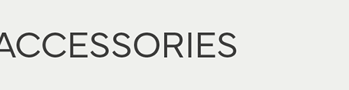ACCESSORIES