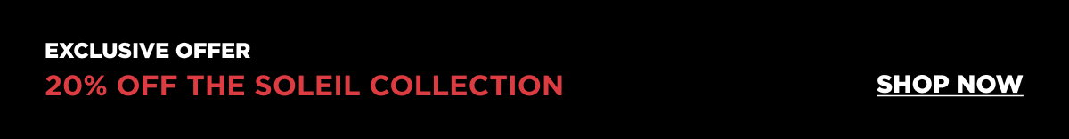 20% OFF THE SOLEIL COLLECTION