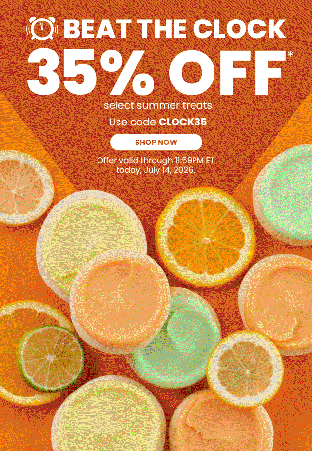 BEAT THE CLOCK - 35% off select summer treats 