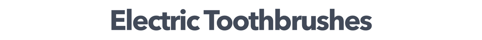 Electric Toothbrushes