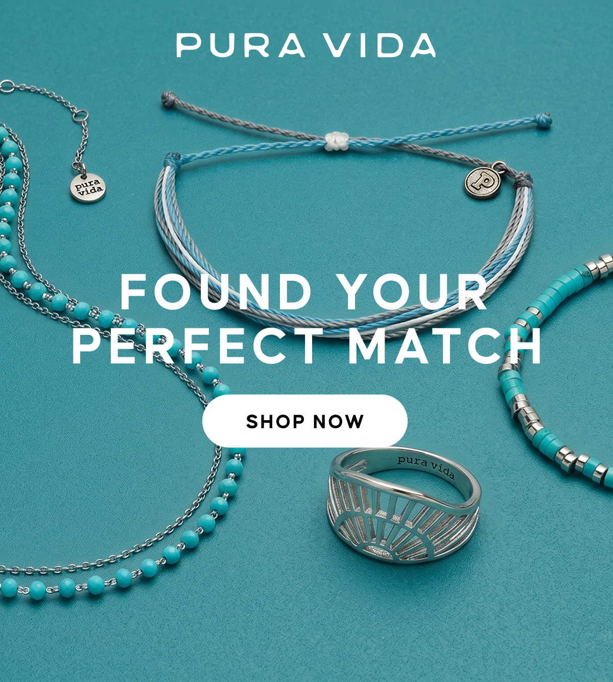 FOUND YOUR PERFECT MATCH | SHOP NOW