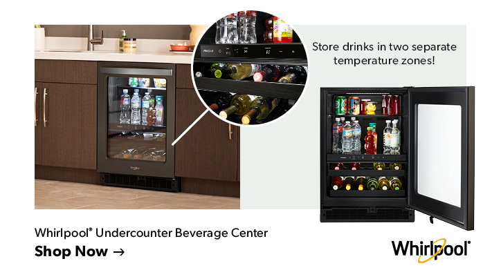 Featured Whirlpool Undercounter Beverage Center. Store drinks in two separate temperature zones. Click to shop now