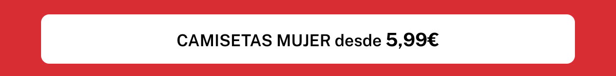 CAMISETAS MUJER