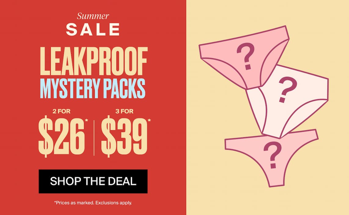 Leakproof Mystery Packs: 2 for $26. 3 for $39. Shop the Deal.
