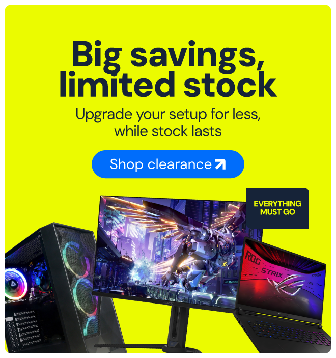 Big savings. Limited stock.