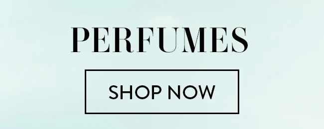Perfumes. Shop Now