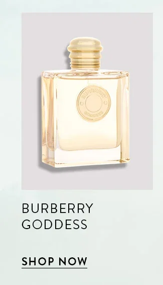 Burberry Goddess. Shop Now